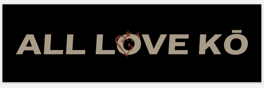 ALL LOVE KŌ LOGO BUMPER STICKER