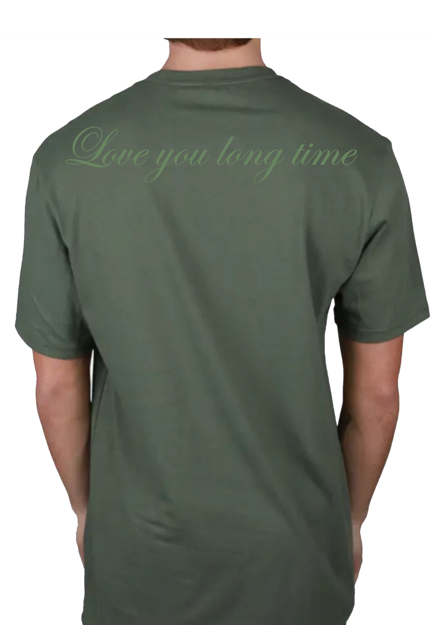 LOVE YOU LONG TIME TEE
